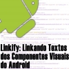 Linkify no Android, Entendendo e Utilizando