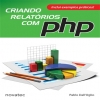 Criando Relatórios com PHP