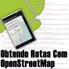 Obtendo e Apresentando Rotas no OpenStreetMap Android