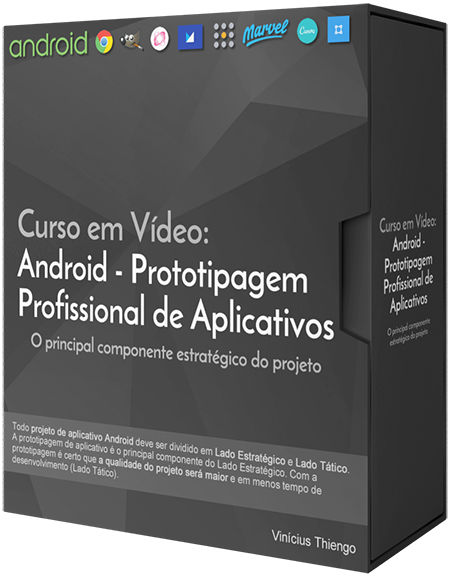 Curso em vídeo Android: Prototipagem Profissional de Aplicativos